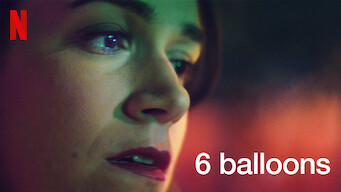 6 Balloons (2018)